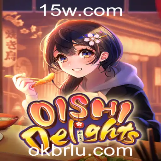 Descubra o Mundo Envolvente de OishiDelights